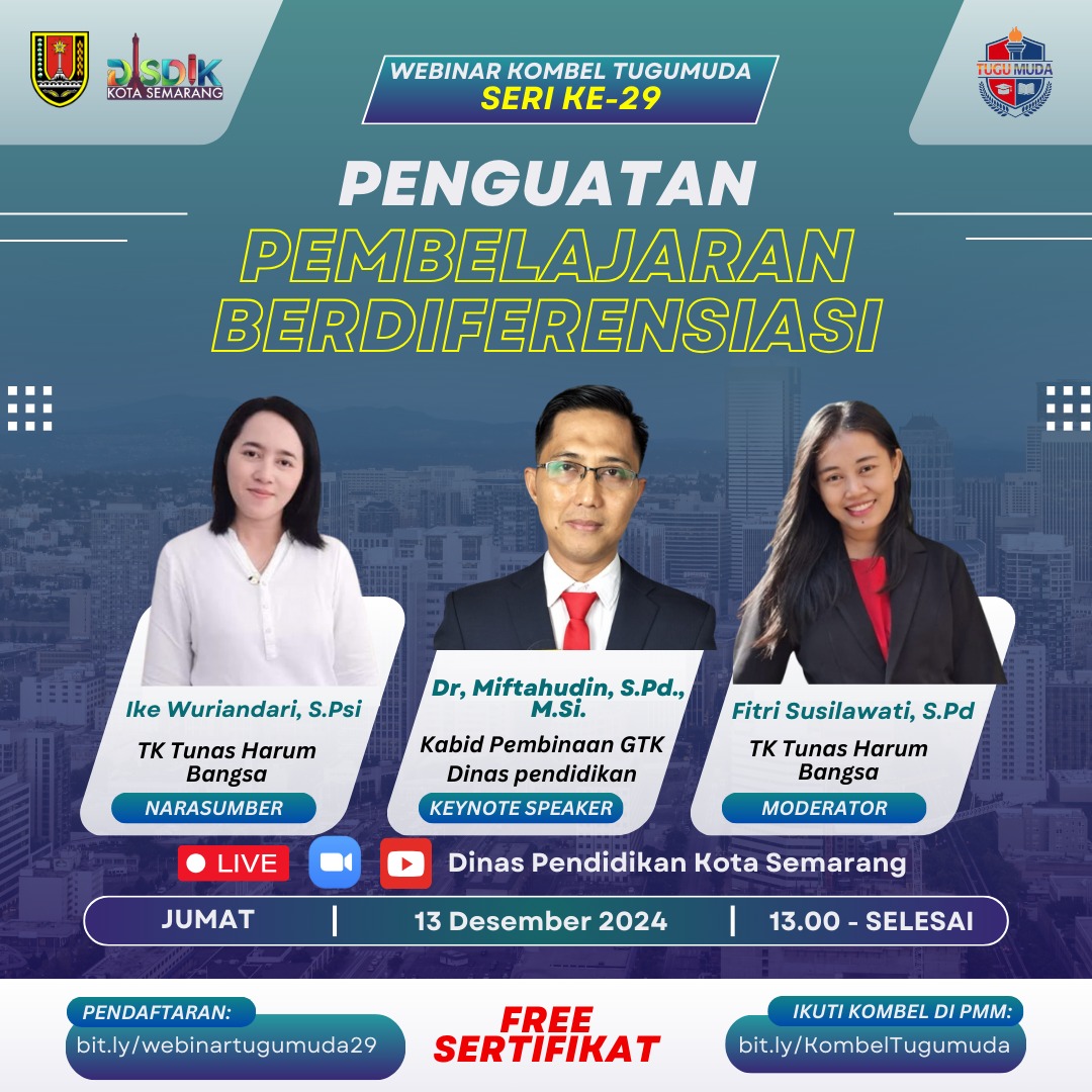 SERI KE-29 WEBINAR KOMUNITAS BELAJAR TUGU MUDA!